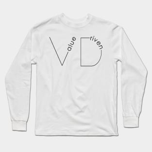 Value Driven Minimal Text Design Long Sleeve T-Shirt